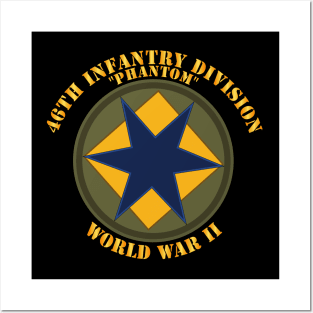 46th Infantry Division - Phantom - WWII Posters and Art